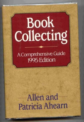Image for Book Collecting. A Comprehensive Guide. 1995 Edition.